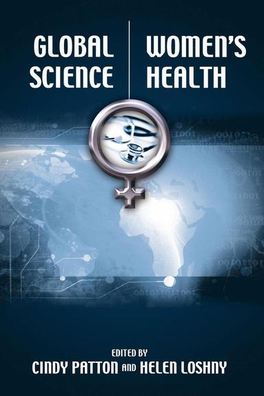 Cindy Patton, Helen Loshny - Global Science / Women's Health, Häftad
