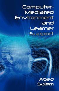 bokomslag Computer-Mediated Environment and Learner Support