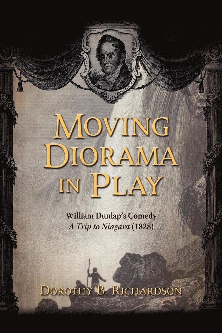 Dorothy B Richardson, Dorothy B. Richardson - Moving Diorama in Play, Häftad