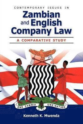 bokomslag Contemporary Issues in Zambian and English Company Law