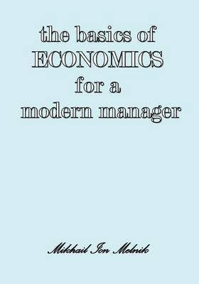 bokomslag Basics of Economics for a Modern Manager