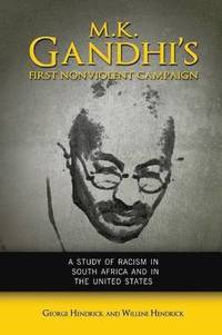 bokomslag M. K. Gandhi's First Nonviolent Campaign