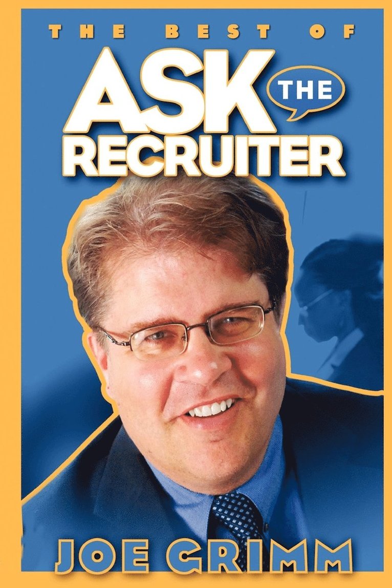 Ask The Recruiter 1
