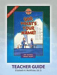 Elizabeth a. McAllister - Discover 4 Yourself(r) Teacher Guide: God, What's Your Name?, Häftad