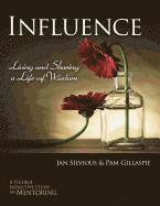 bokomslag Influence -- Living and Sharing a Life of Wisdom
