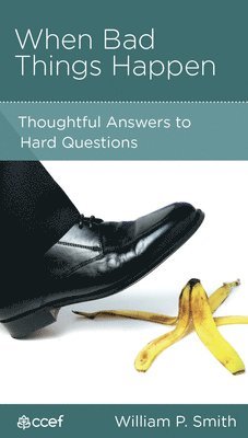 When Bad Things Happen