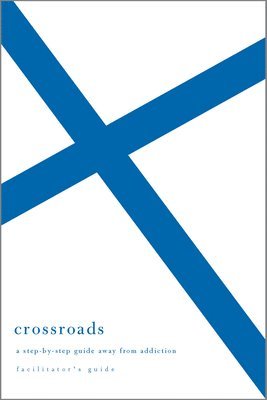 bokomslag Crossroads Facilitator's Guide
