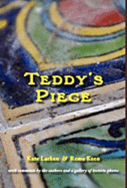bokomslag Teddy's Piece
