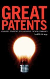 David B. Orange, David B Orange, David B. Orange - Great Patents, Inbunden