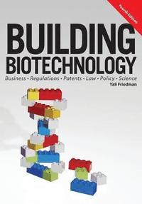 bokomslag Building Biotechnology
