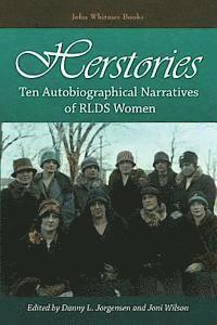 bokomslag Herstories: Ten Autobiographical Narratives of RLDS Women