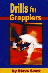 bokomslag Drills for Grapplers