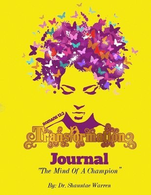 Transformation Journal The Mind Of A Champion 1