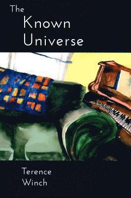 Terence Winch - The Known Universe, Häftad