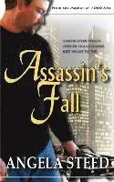 Angela Steed - Assassin's Fall, Häftad. Tillgänglighet: Lägg i varukorg