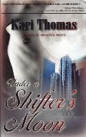 Under a Shifter's Moon 1