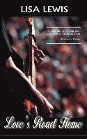 Lisa Lewis - Love's Road Home, Häftad