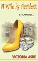 Victoria Ashe - A Wife by Accident, Häftad. Tillgänglighet: Lägg i varukorg