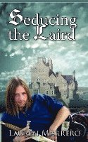 Seducing the Laird 1