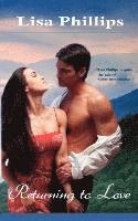 Lisa Phillips - Returning to Love, Häftad