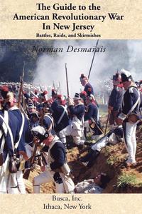 bokomslag The Guide to the American Revolutionary War in New Jersey