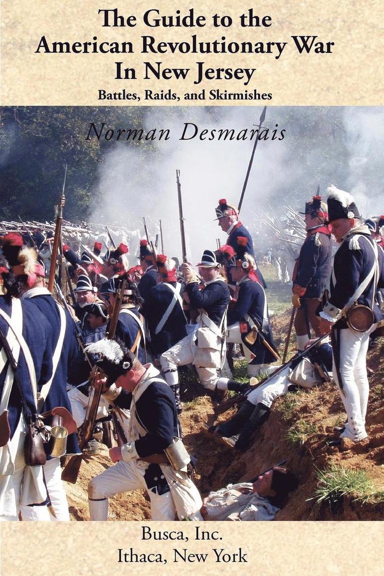 The Guide to the American Revolutionary War in New Jersey 1