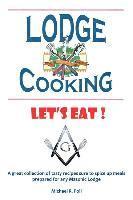 Michael R. Poll - Lodge Cooking, Häftad
