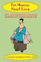 bokomslag Poll, M: FAT MASONS NEED LOVE