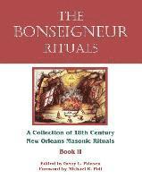 bokomslag The Bonseigneur Rituals - Book II