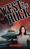 Mark Marchione - West of the Rock, Häftad