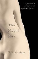M. E. Gardner - The Naked Nun, Häftad