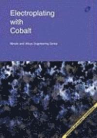 bokomslag Electroplating with Cobalt (Metals and Alloys Engineering Series)