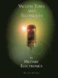 bokomslag Handbook of Vacuum Tubes and Techniques in Military Electronics