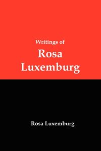 bokomslag Writings of Rosa Luxemburg