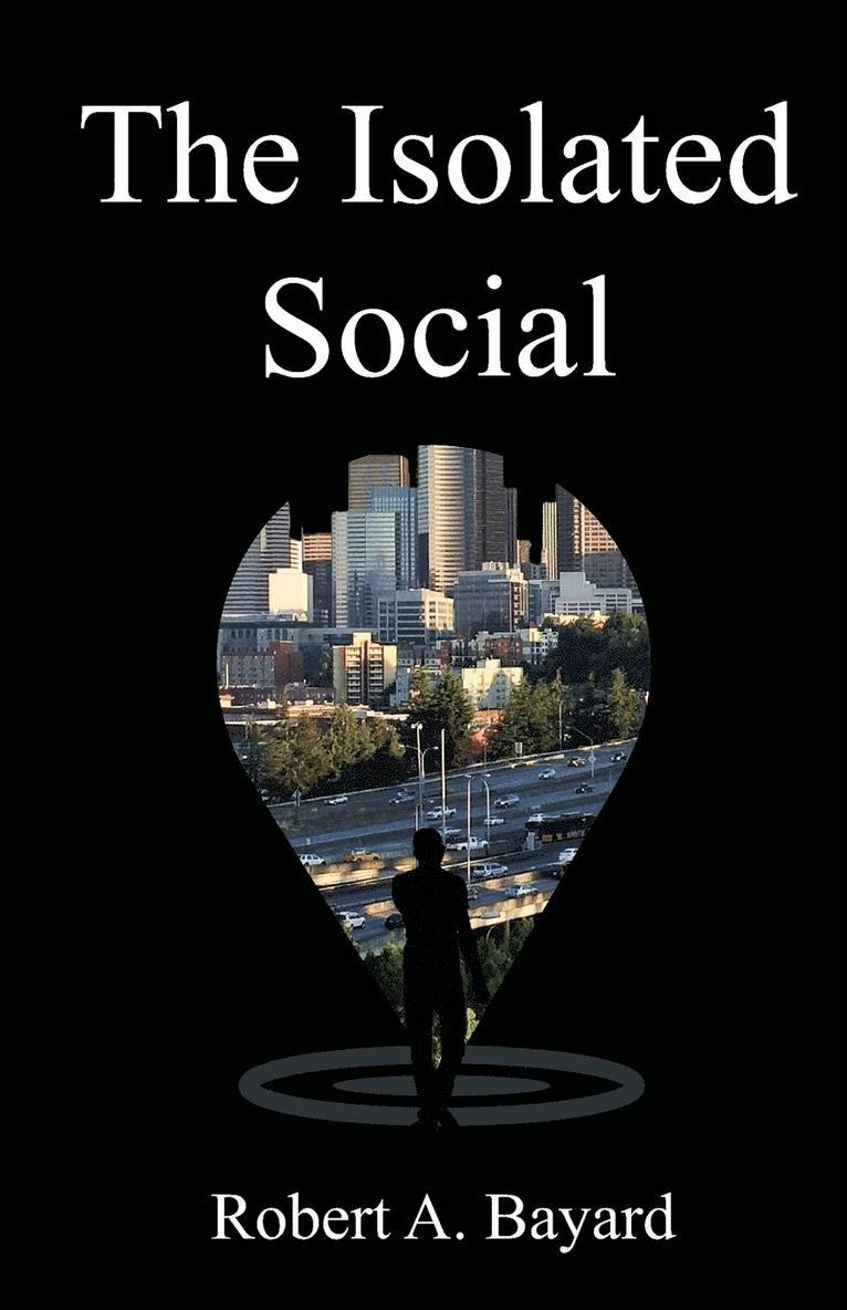 The Isolated Social 1