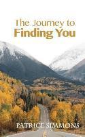 The Journey to Finding You 1