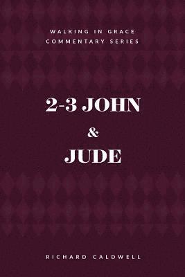 2-3 John & Jude 1