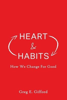 bokomslag Heart & Habits