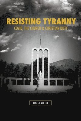 Resisting Tyranny 1