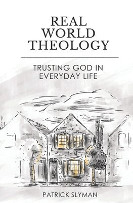 Real-World Theology 1