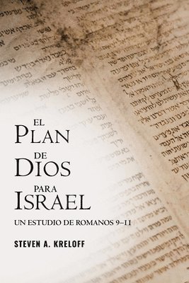Steven A Kreloff - Plan de Dios para Israel, Häftad