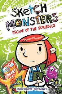 bokomslag Sketch Monsters Book 1: Escape of the Scribbles
