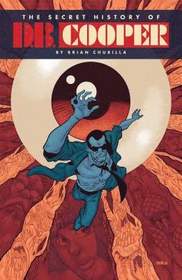 Brian Churilla - Secret History of D.B. Cooper, Inbunden