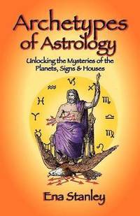 bokomslag Archetypes of Astrology