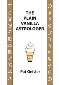 bokomslag The Plain Vanilla Astrologer