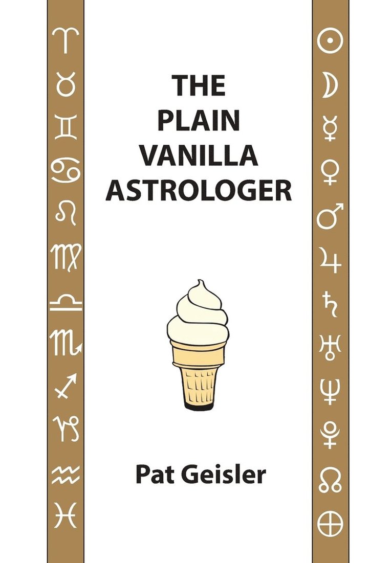 The Plain Vanilla Astrologer 1