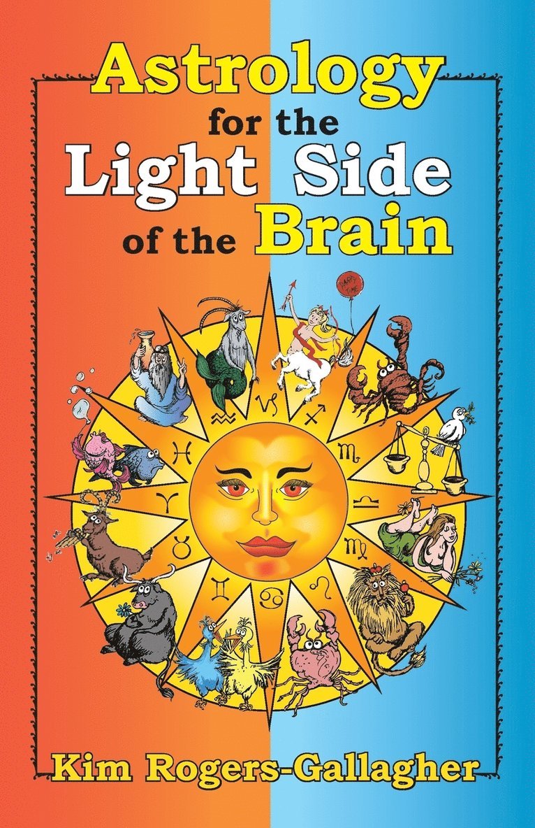 Astrology for the Light Side of the Brain