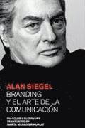 bokomslag Alan Siegel. Branding y el Arte de la Comunicacin