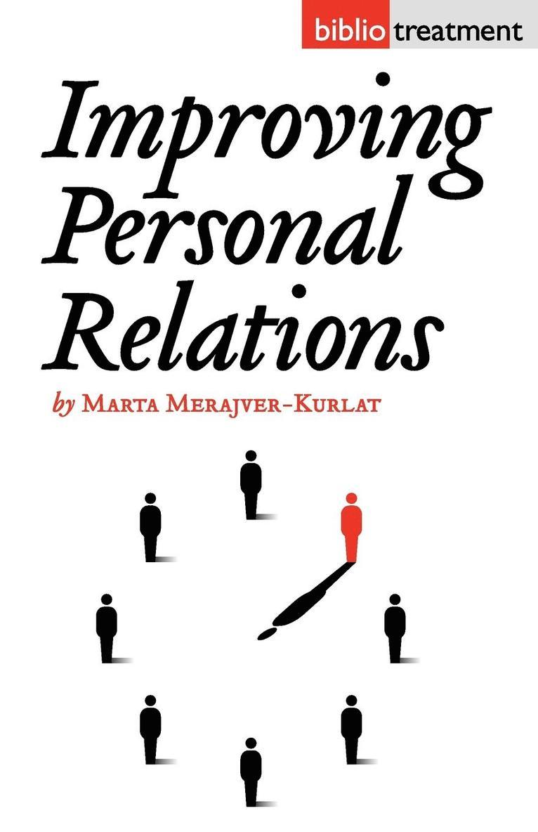 Improving Personal Relationships 1