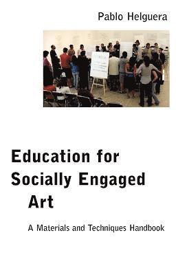 Pablo Helguera - Education for Socially Engaged Art, Häftad